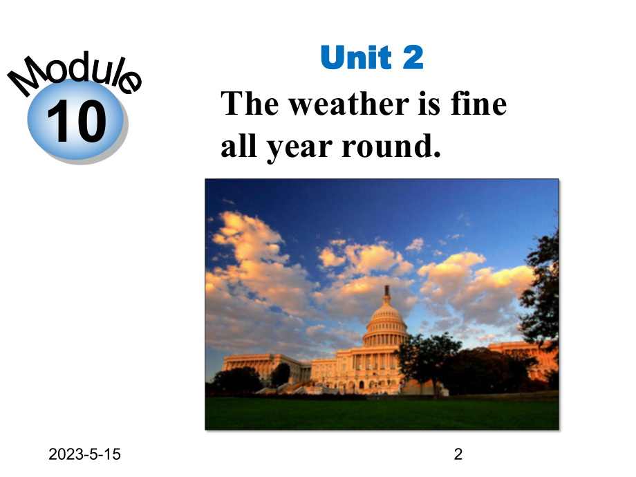 最新外研版八年级上册英语课件Module-10-Unit-2.ppt_第2页