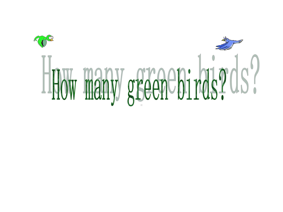 最新外研版一年级英语下册Module-3《Unit-2-How-many-green-birds》课件.ppt_第1页