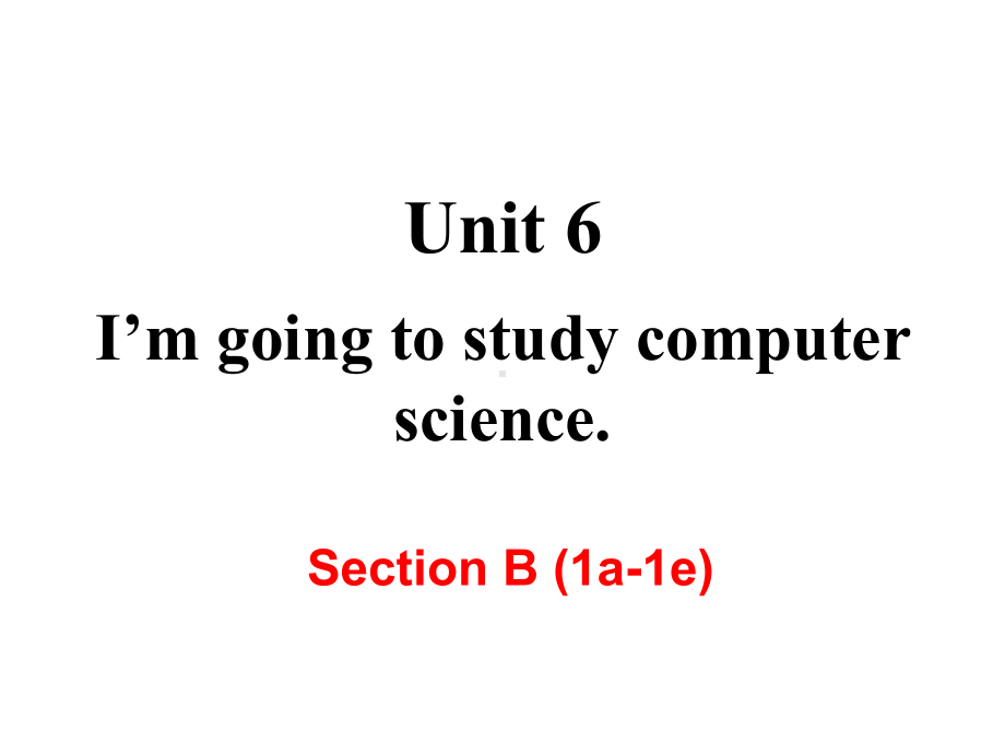 最新人教PEP版八年级上册英语课件3-U6-B-(1a-1e).ppt_第1页