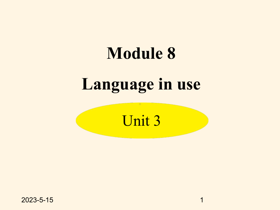 最新外研版八年级上册英语课件：-Module-8-Unit-3.ppt_第1页