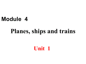 最新外研版八年级上册英语课件Module-4-Unit-1.ppt