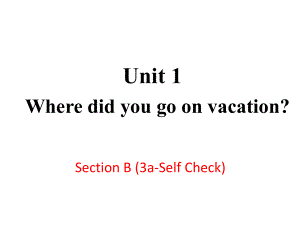 最新人教PEP版八年级上册英语课件5-U1-B-(3a-Self-Check).ppt