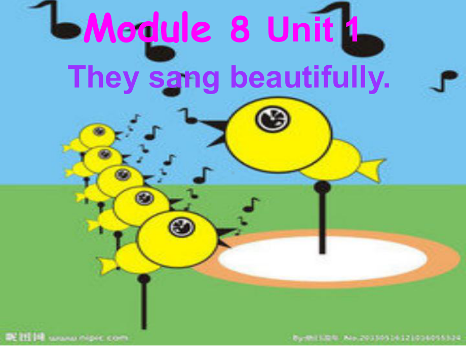 四年级英语下册(外研版三起)Module-8-Unit-1-they-sang-beautifully公开课课件.ppt_第1页