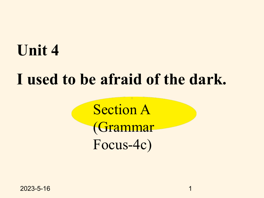 最新人教PEP版九年级上册英语课件：-Unit-4-Section-A-(Grammar-Focus-4c).ppt_第1页