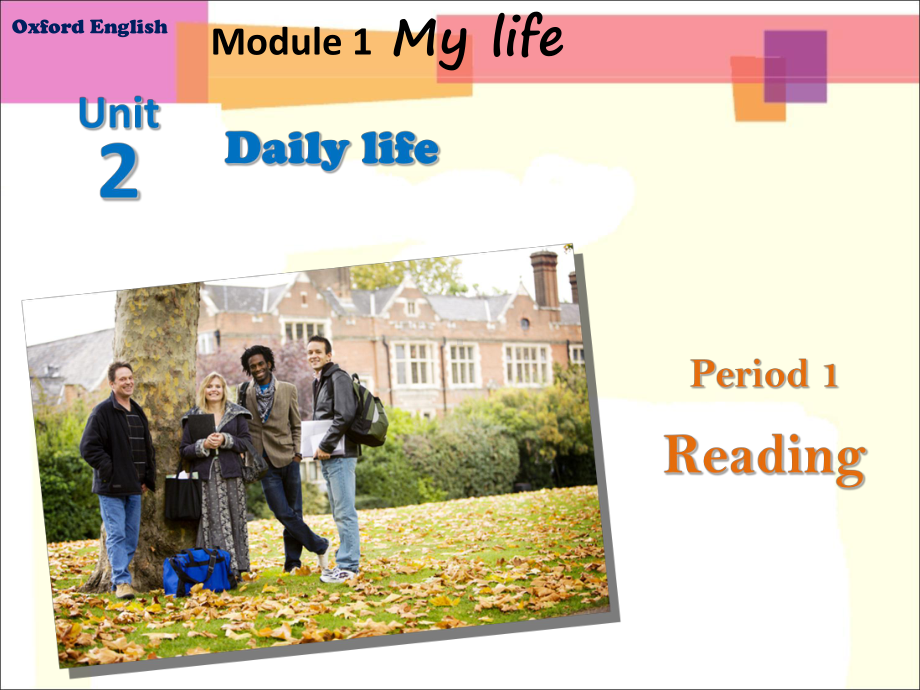 沪教版七年级上册英语《Module-1-My-life-Unit-2-Daily-life-》课件公开课.ppt_第1页