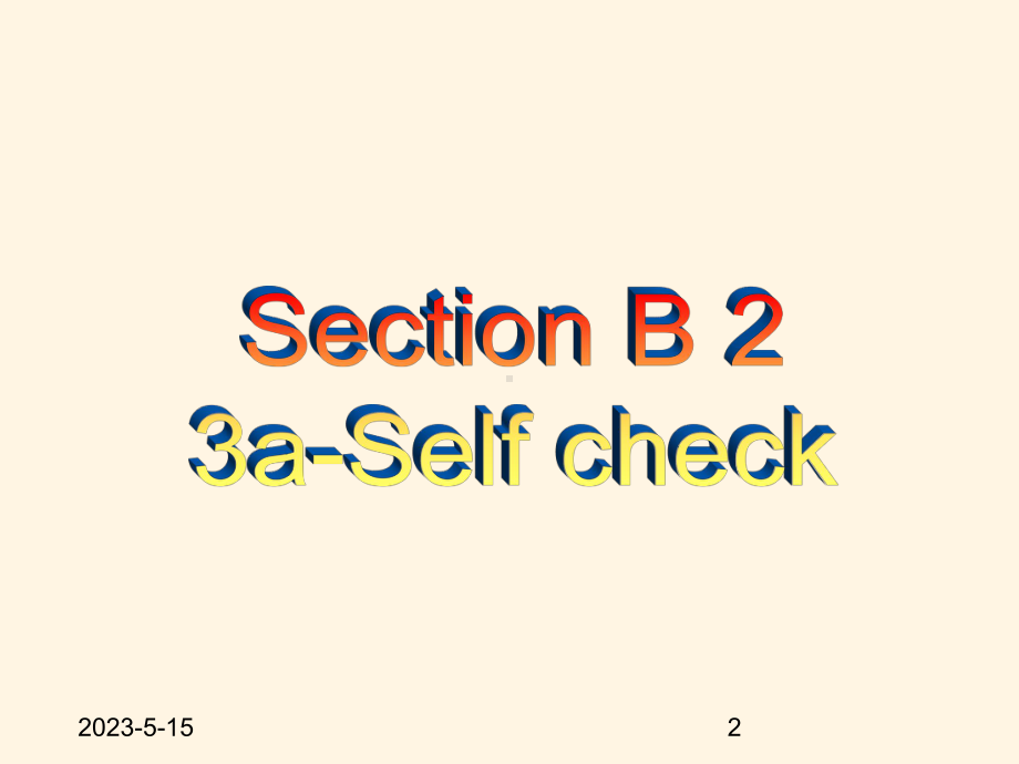 最新鲁教版八年级上册英语课件：第五单元-section-B2.ppt_第2页