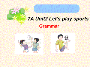 最新译林版七年级上册英语课件：-Unit2-Grammar.ppt