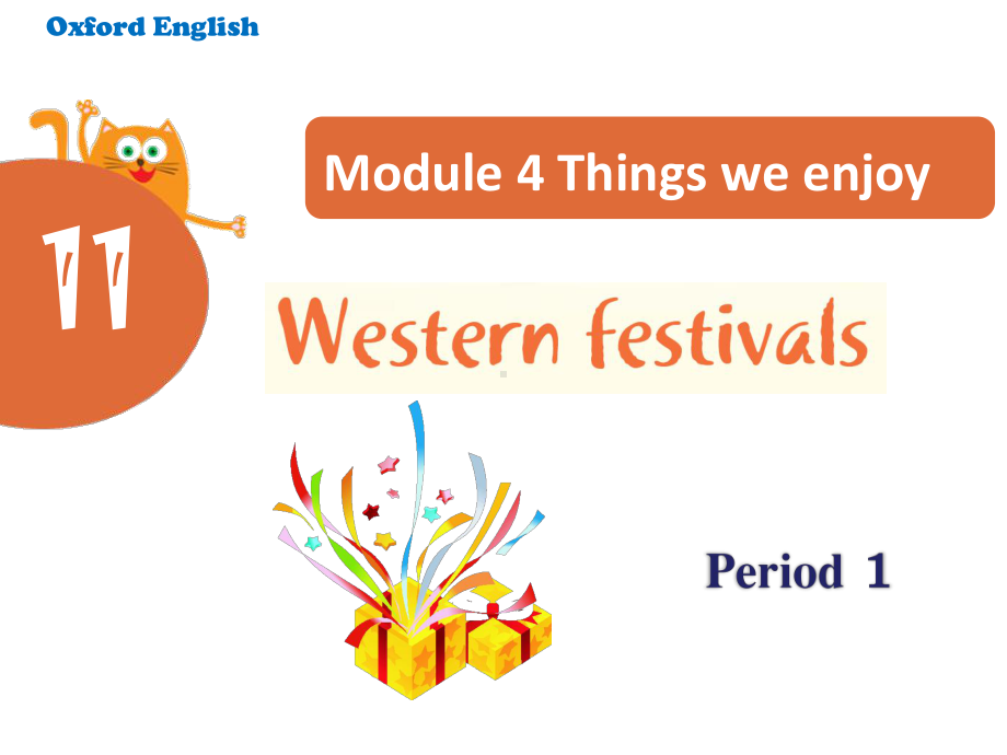 沪教版三年级起点六年级下册英语《Module-4-Things-we-enjoy-11-Western-》(一等奖课件).pptx_第1页