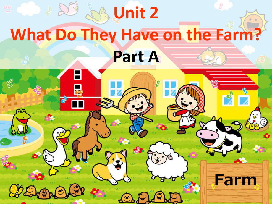 四年级上册英语课件-Unit-2-What-Do-They-Have-on-the-Farm-Part-A1陕旅版.ppt_第1页