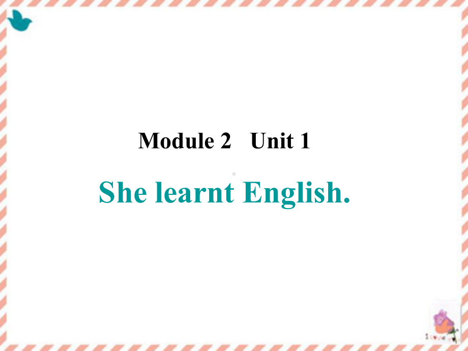 最新英语外研版小学五年级下册M2U1-She-learnt-English优质课课件.ppt_第1页