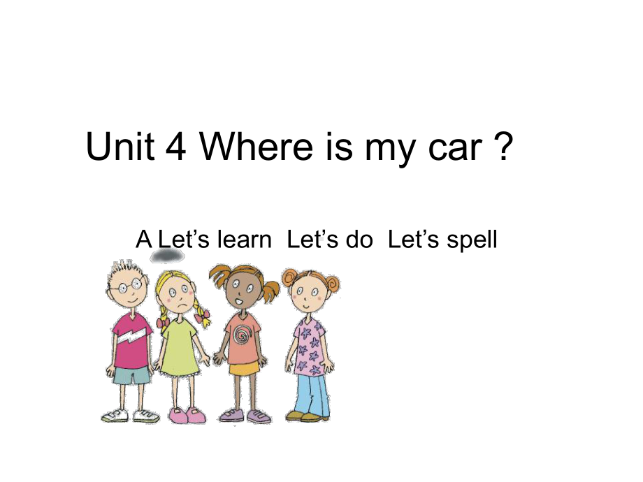 最新人教PEP版小学英语三年级下册课件：Unit4-Where-is-my-car？第一课时.ppt_第1页