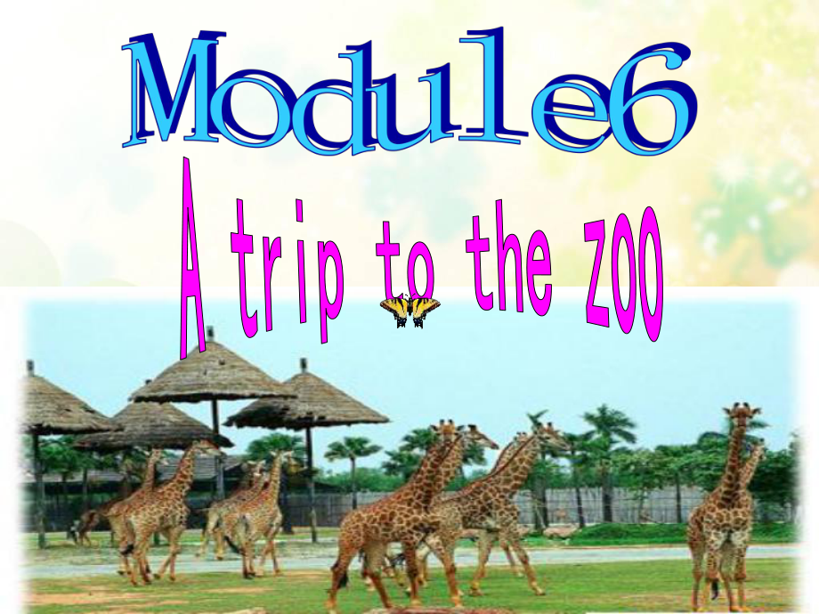 外研版英语教材七年级上册Module-6-A-trip-to-the-zoo《Unit-1-Does-it-eat-meat》课件.ppt_第1页