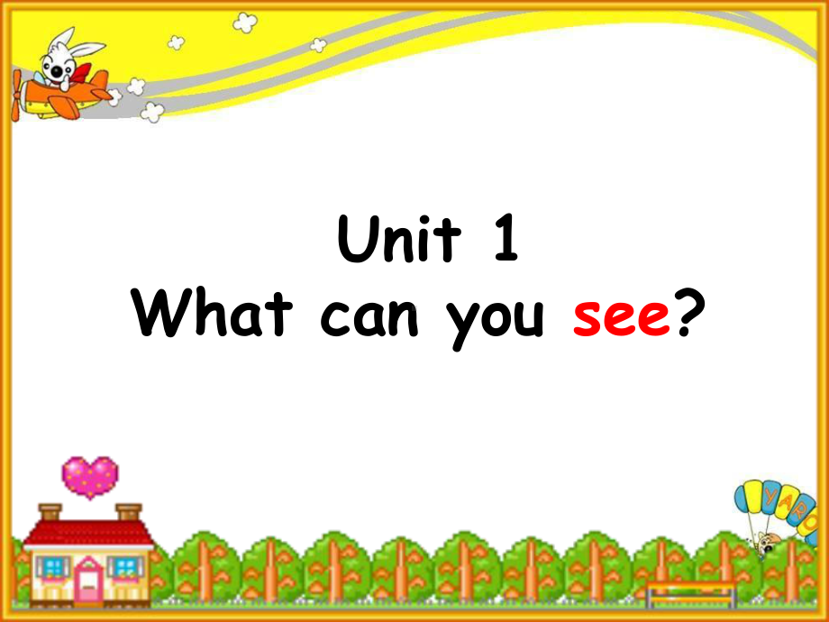 四年级上册英语课件Unit-1-What-can-you-see-湘鲁版-.ppt_第1页