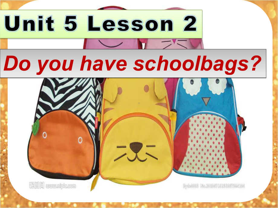 最新鲁科版英语四年级下册Unit-5《Lesson-2-Do-you-have-schoolbags》公开课课件.ppt_第1页