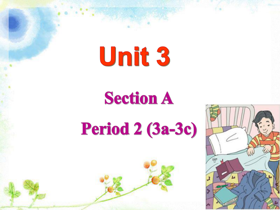 最新人教版八年级英语下册Unit-3-Section-A-2公开课课件.ppt_第1页