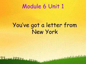 外研社六年级上M6U1-A-Postcard-from-New-York-编辑版课件.ppt