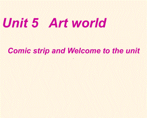 最新译林版九年级上册英语课件：-Unit-5-welcome-to-the-unit.ppt