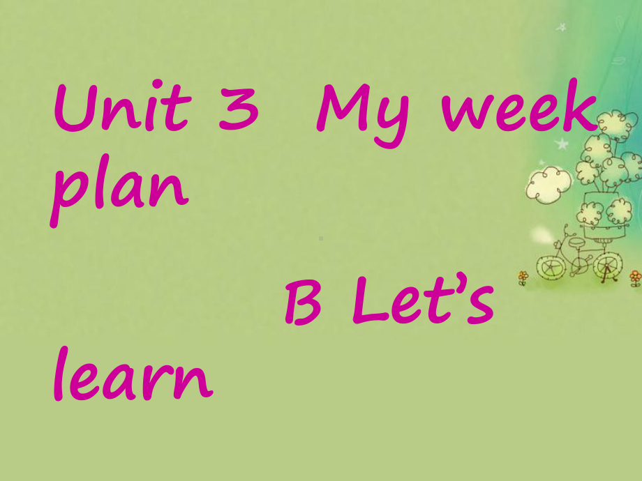 新版pep六年级英语上册Unit3-My-weekend-plan-B-Let’s-learn课件.ppt_第1页