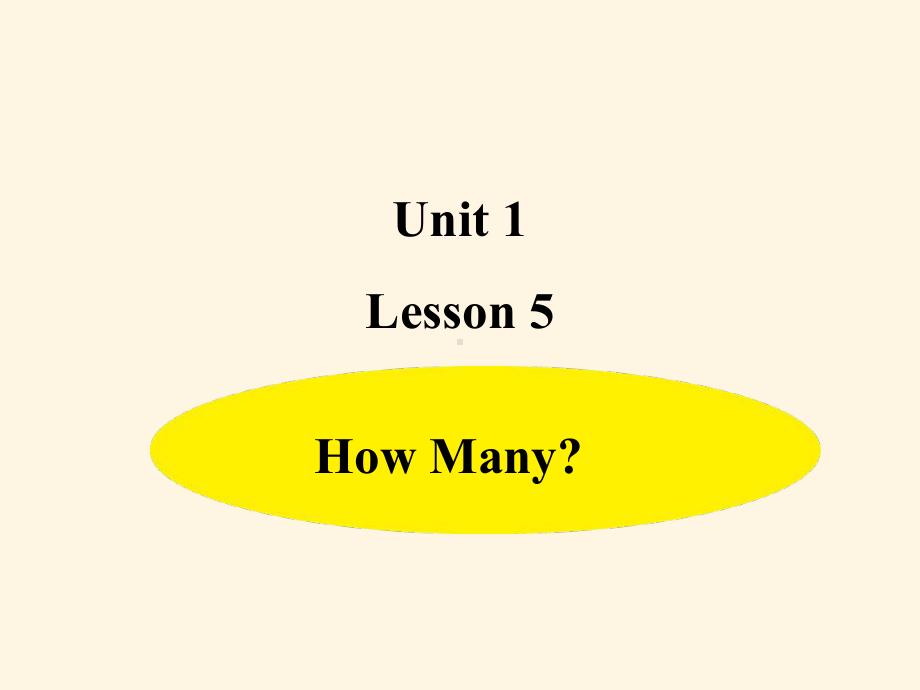 最新冀教版(三起)三年级上册英语（教学课件）Unit-1-Lesson-5.ppt_第1页