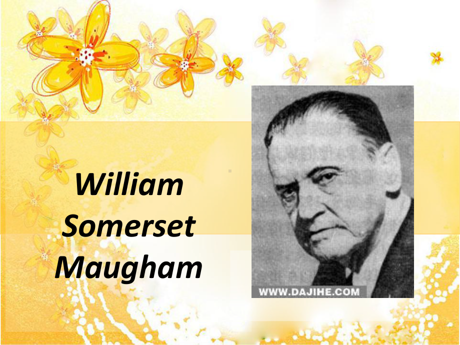 毛姆(William-Somerset-Maug教学讲解课件.ppt_第1页