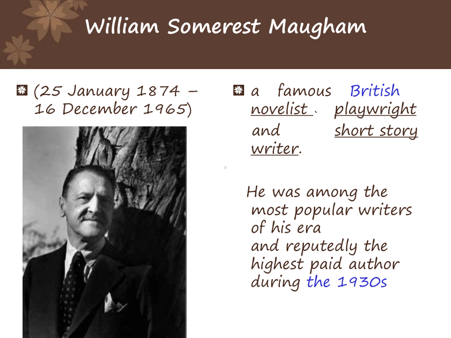 毛姆(William-Somerset-Maug教学讲解课件.ppt_第2页