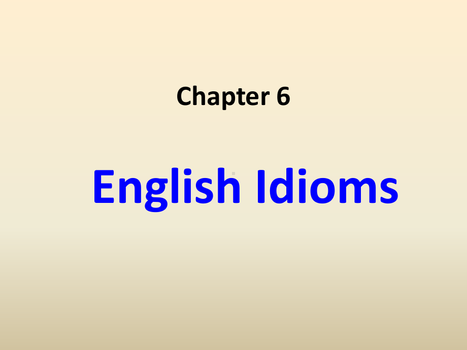 词汇学-Chapter-6-English-Id教学讲解课件.ppt_第1页