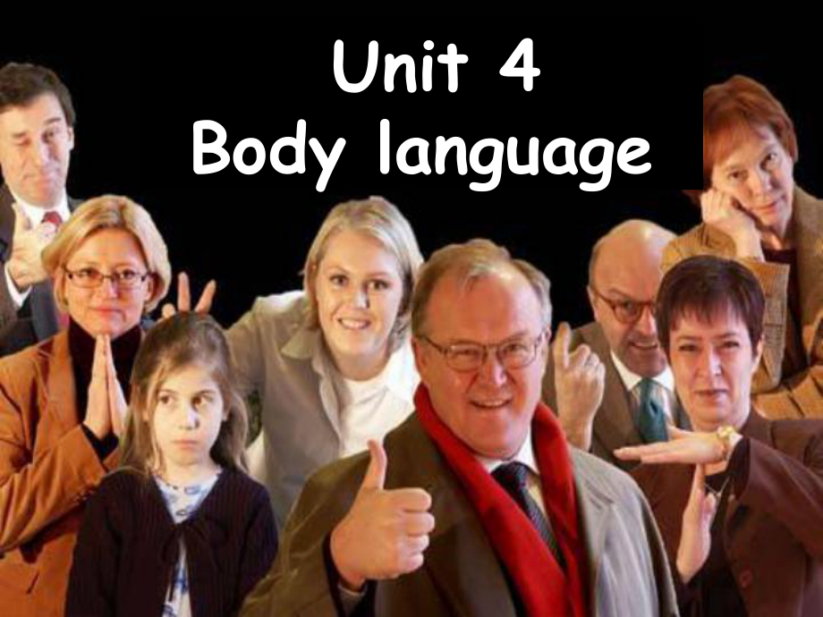 高中英语Unit4Bodylanguage课件.ppt_第2页