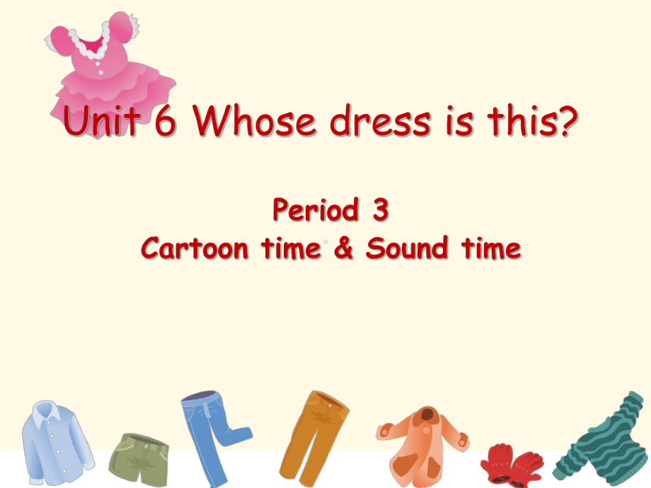 牛津译林版英语四年级下册Unit6-Whose-dress-is-this-Period-3公开课课件.ppt_第2页