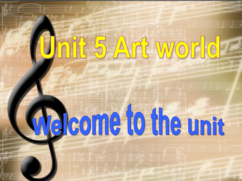 牛津译林版九年级英语上册Unit-5-Art-World-Welcome课件.ppt_第1页