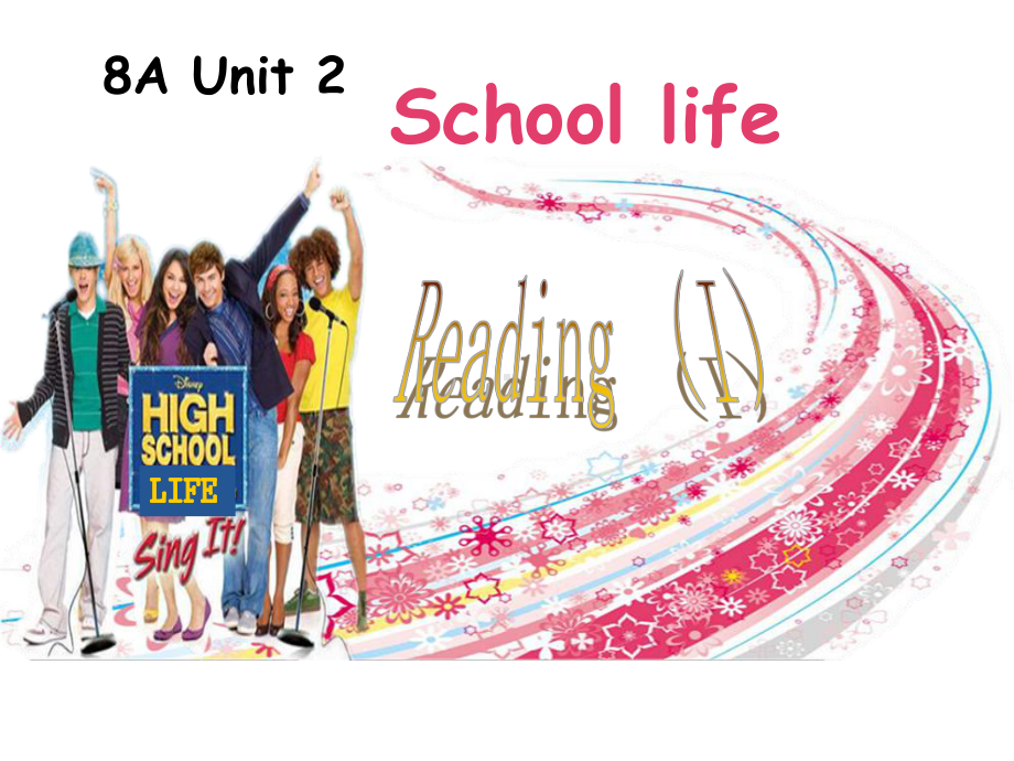 牛津译林版八年级英语上册(8A)Unit2-School-life-Reading(I)公开课课件.ppt_第1页