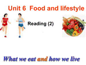 牛津译林版七年级上Unit6-Food-and-lifesyle-Reading2课件.ppt