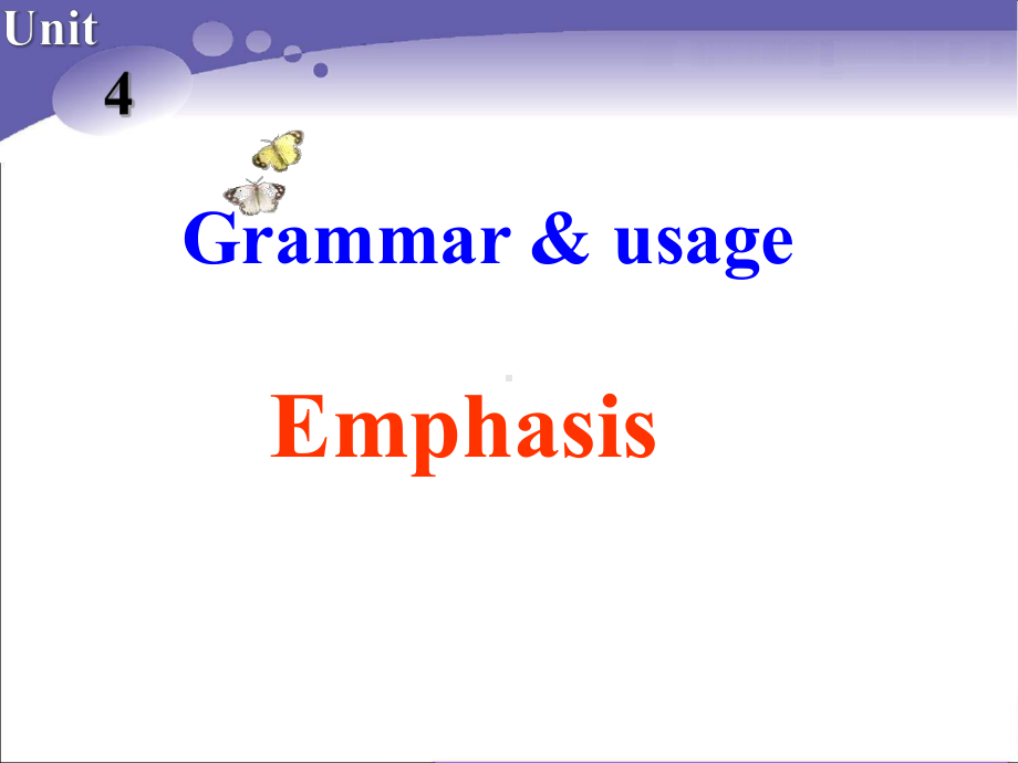 牛津高中英语新授课-M8U4-Grammar-Emphasis课件.ppt_第1页