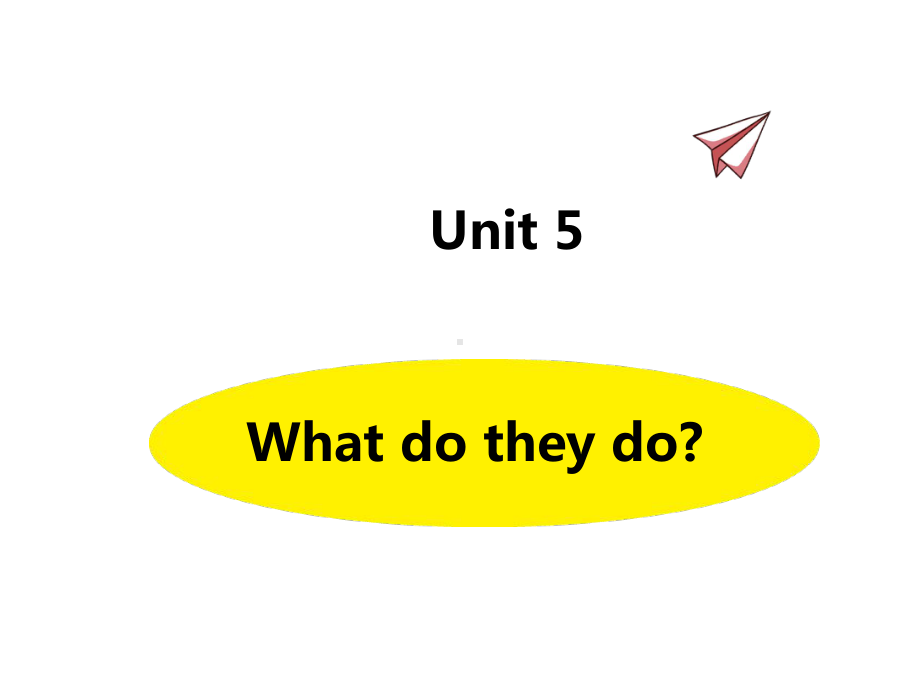 译林版五年级英语上册-Unit5-What-do-they-do-教学课件.pptx_第1页