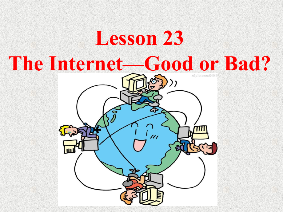 英语八下unit-4《lesson-23-the-internet-good-or-bad》课件2.ppt_第1页