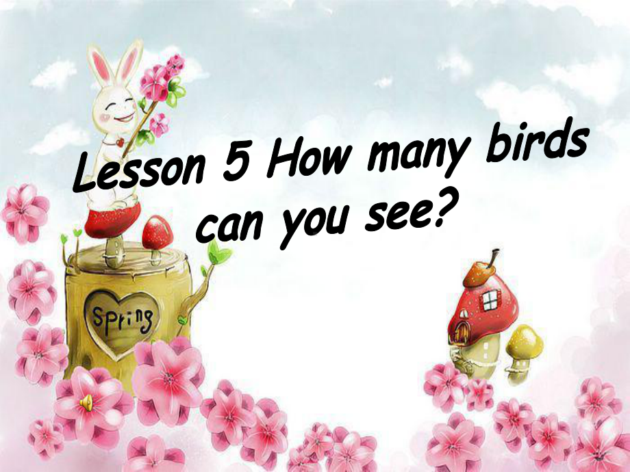 科普版四年级英语下册lesson5howmanybirdscanyousee课件.ppt_第1页