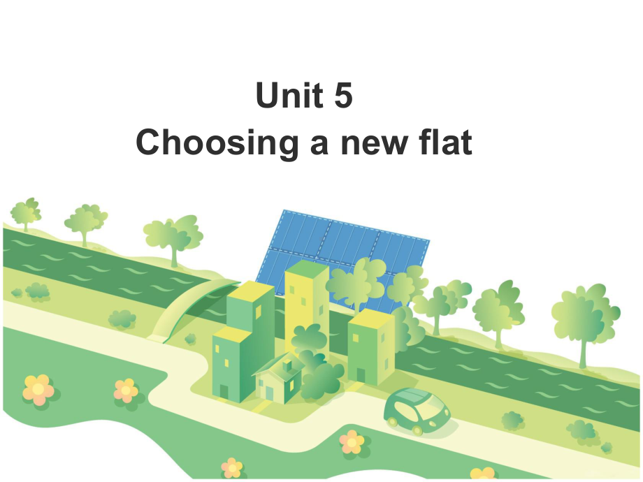 牛津上海英语七上《Unit-5-Choosing-a-new-flat》优质课课件1.ppt_第1页