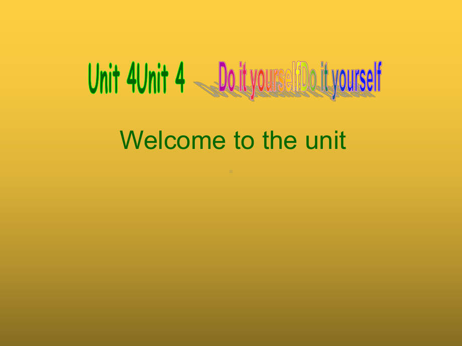 牛津译林版八年级英语上册-Unit-4-Welcome-to-the-unit-课件.ppt_第1页