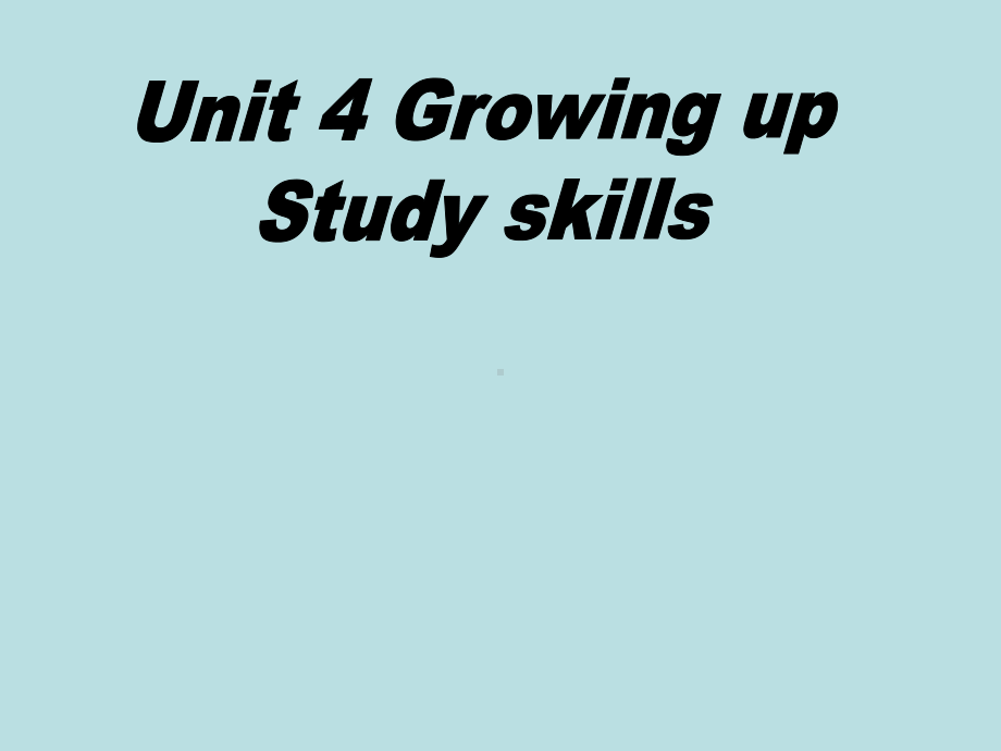 牛津译林英语-九年级上册Unit4Study-skills课件-参考.ppt_第1页