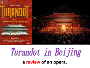 译林牛津版选修八Unit1-Turandot-in-Beijing课件.ppt