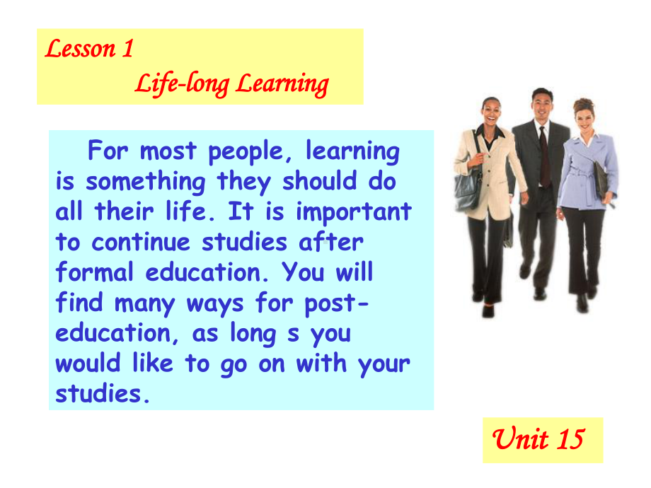 英语模块五-Unit-15-Learning-Lesson-1-Life-long-Learning-课件.ppt_第2页