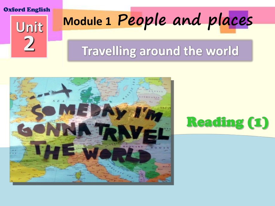 牛津深圳版七年级英语下册Unit-2《Travelling-around-the-world》公开课课件.ppt_第2页