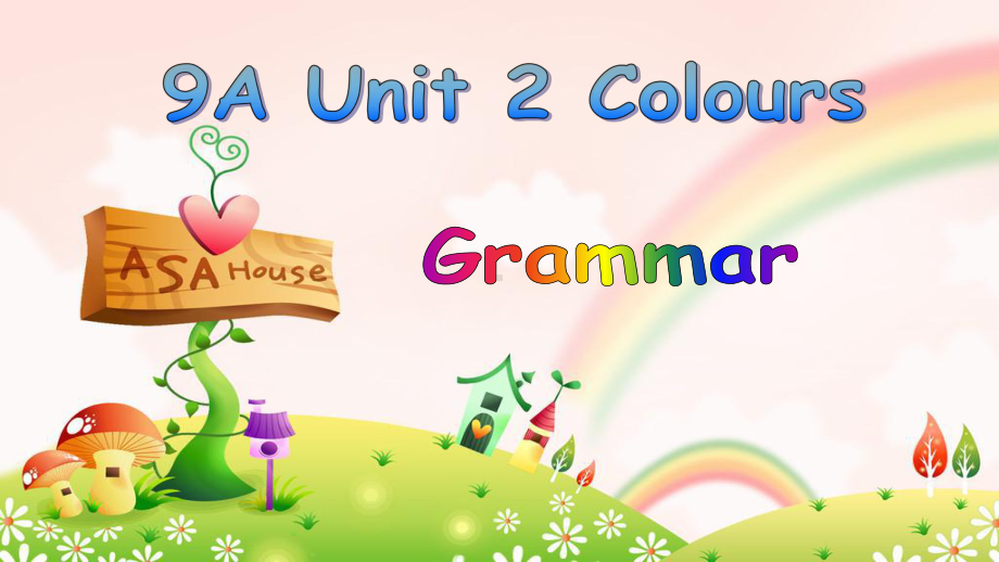 牛津英语9A-Unit2-Grammar课件.ppt_第1页