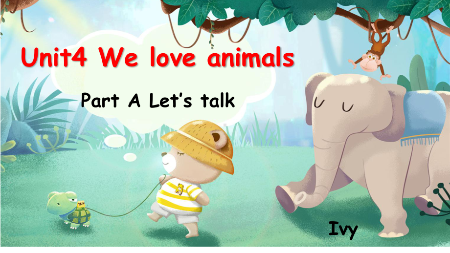 英语Unit4-We-love-animals-优质课公开课课件.ppt_第1页