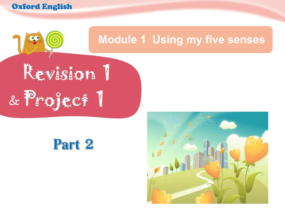 牛津上海版(深圳)英语三年级下册-Module-1《Revision-1》Part-2公开课课件.ppt_第1页