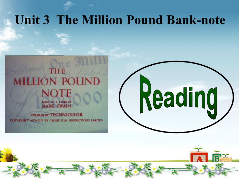 高中英语必修三教学课件：Unit-3-The-Million-Pound-Bank-Note(阅读A).ppt_第2页