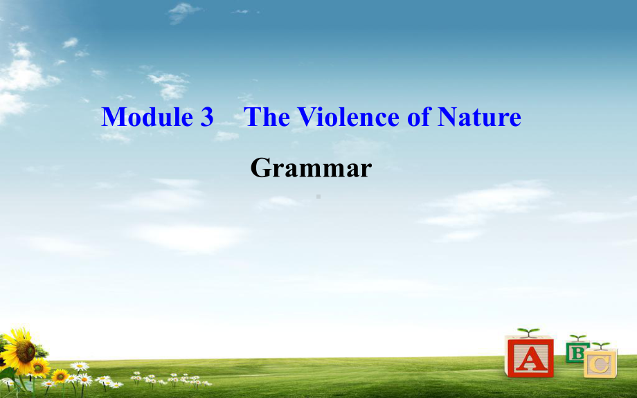 高中英语(外研版)必修三课件：Module-3-Period-3-Grammar-语法专题课-精讲优练课型.ppt_第1页