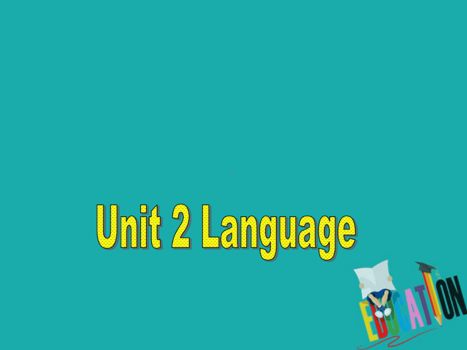 高中英语必修三：unit2-Welcome-to-the-unit-课件.ppt_第2页