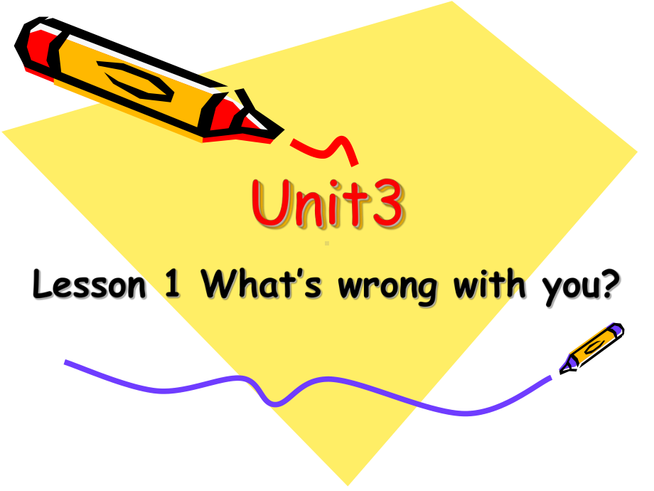 鲁科版小学英语五年级下册Unit-3《Lesson-1-What’s-wrong-with-you》课件.ppt_第1页