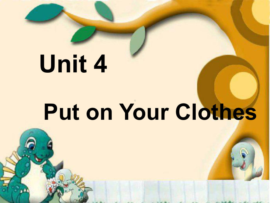 重大版三年级英语下册Unit-4《Put-on-your-clothes》公开课课件.ppt_第1页