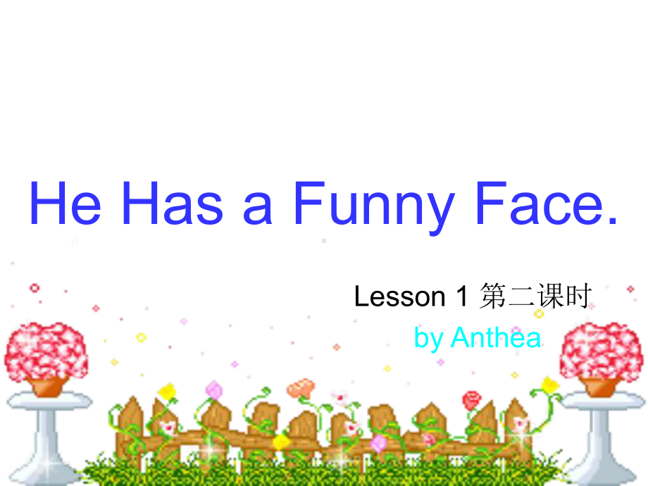 重大版英语四年级上册Unit-2《He-has-a-funny-face》课件1.ppt_第3页